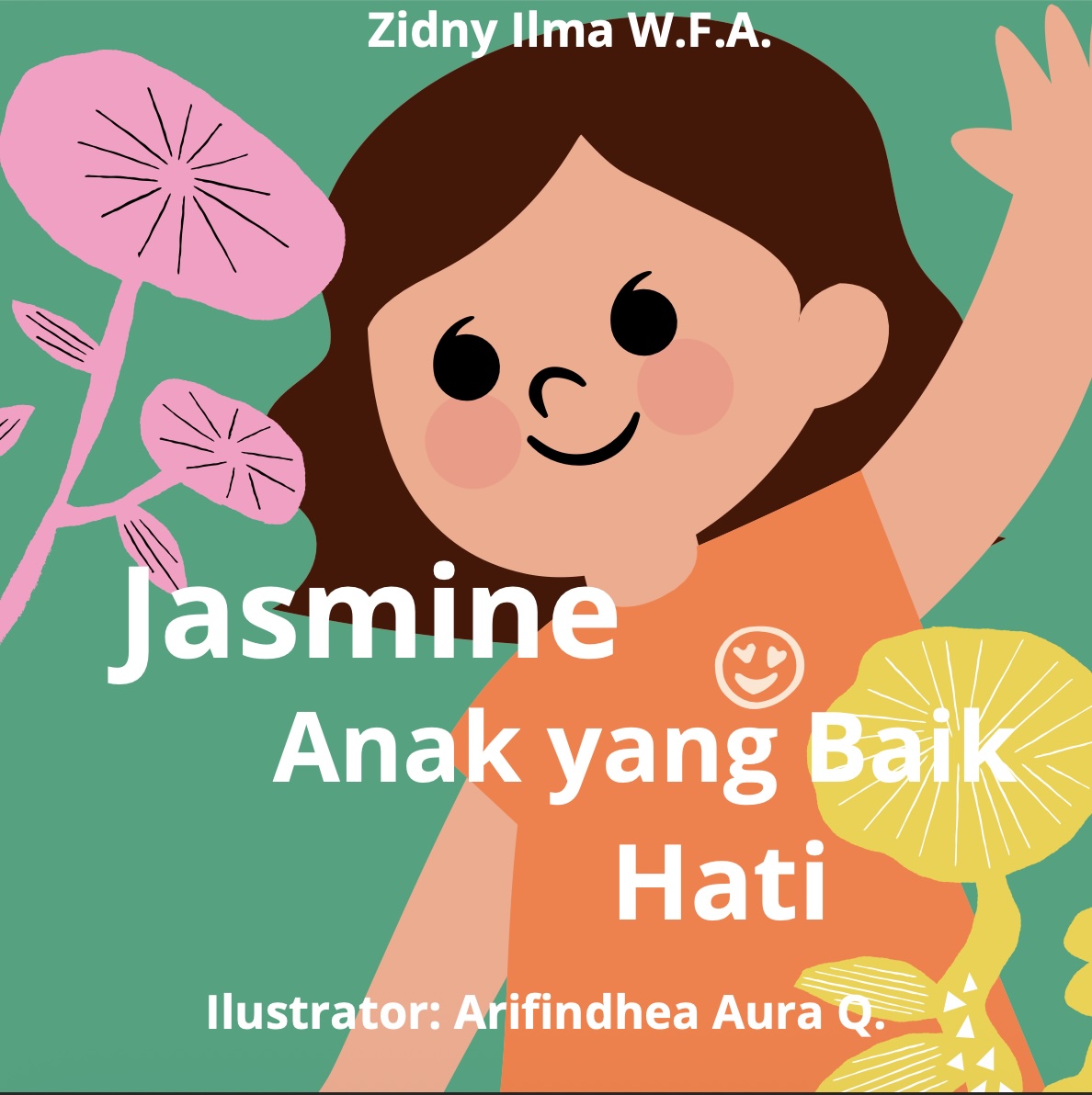 Sampul Jasmine Anak yang Baik Hati